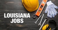 Louisiana Hits Record 2.01 Million Jobs in May