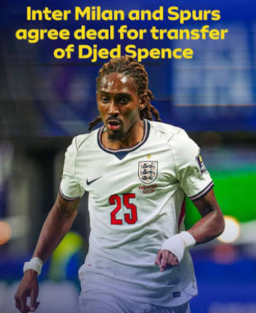 Inter Milan accepte un accord de 30 millions de livres sterling pour signer Djed Spence de Tottenham