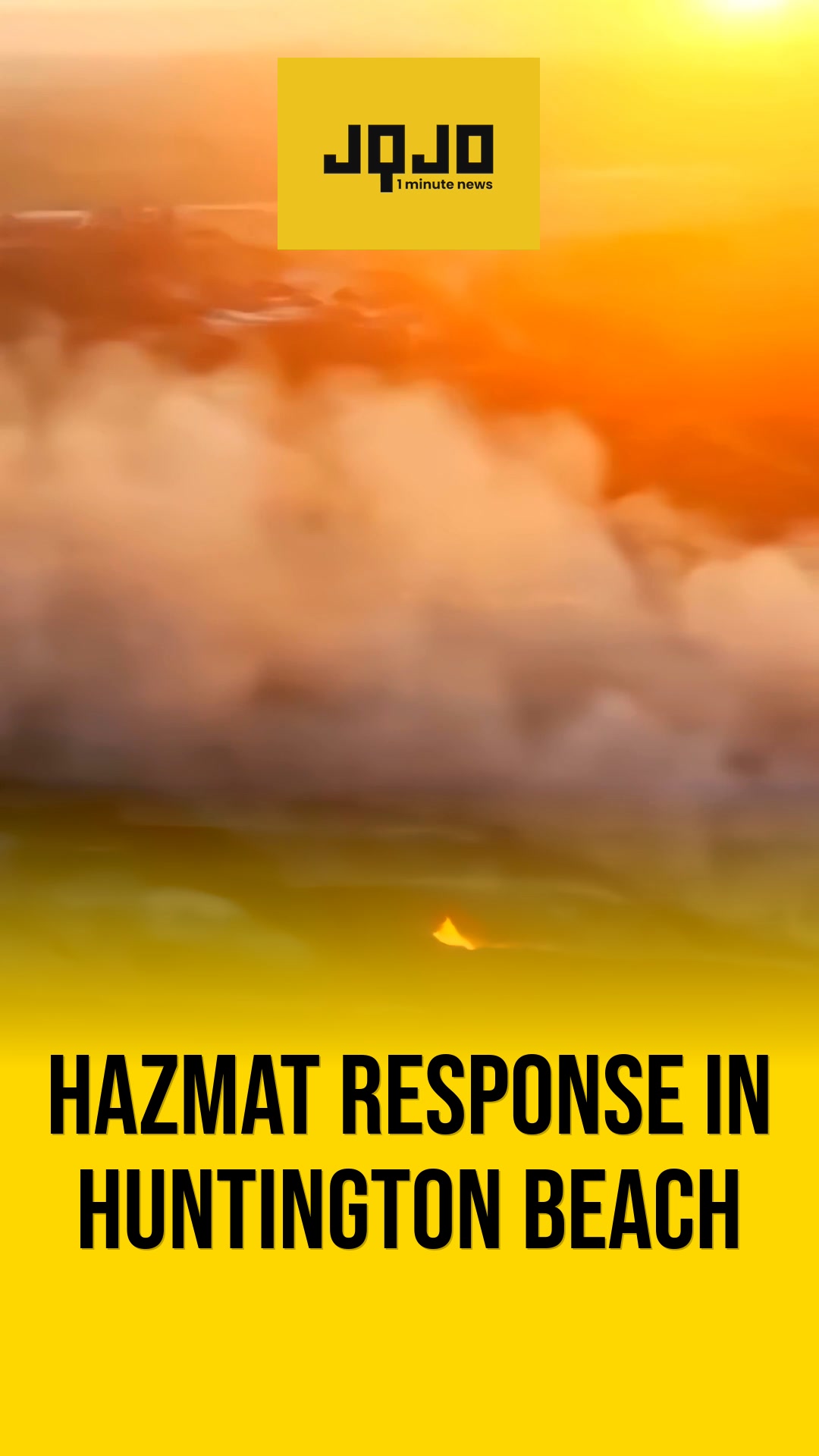 Chemical Reaction Forces Evacuations in Huntington Beach Industrial Park