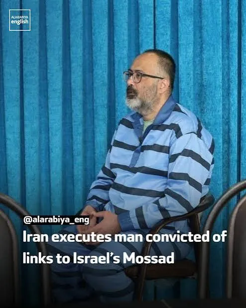 Irán ejecuta a hombre condenado por espiar para el Mossad de Israel, dice el poder judicial